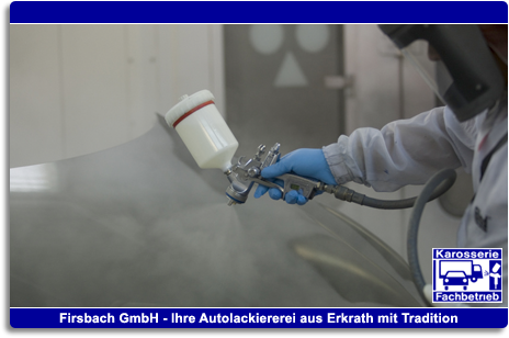Firsbach GmbH - Ihre Autolackiererei aus Erkrath mit Tradition